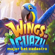 major bet cadastro